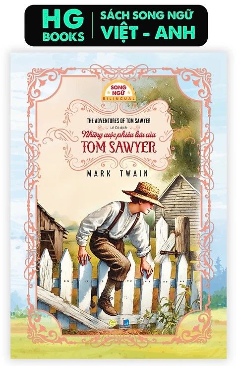 Những Cuộc Phiêu Lưu Của Tom Sawyer - Sách song ngữ