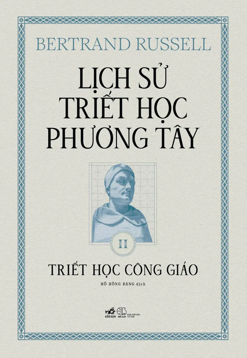 Lịch Sử Triết Học Phương Tây - Tập 2 - Triết Học Công Giáo