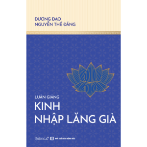 Luận Giảng Kinh Nhập Lăng Già